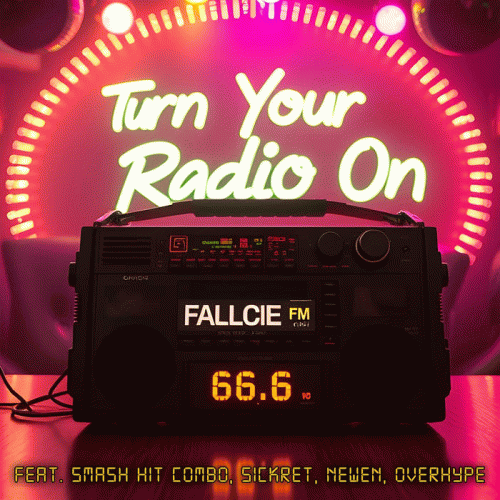 Fallcie : Turn Your Radio On